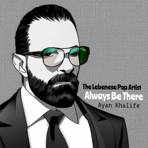 Always Be There