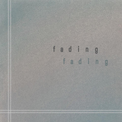 Fading