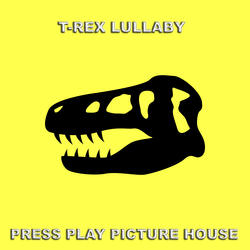 T-Rex Lullaby
