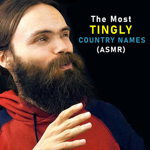 The Most Tingly Country Names (Asmr)