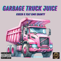 GARBAGE TRUCK JUICE