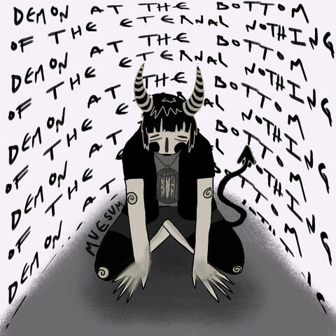 At the Bottom of the Eternal Nothing