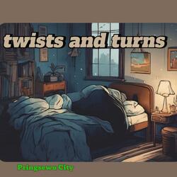 Twists and Turns