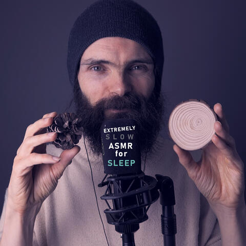 Extremely Slow Asmr for Sleep