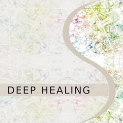 Deep Healing