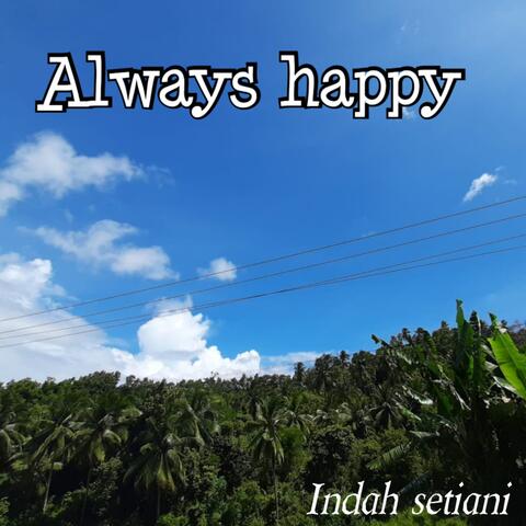 Always Happy