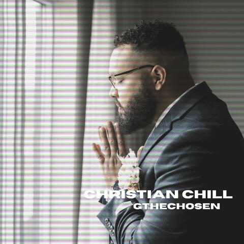 Christian Chill