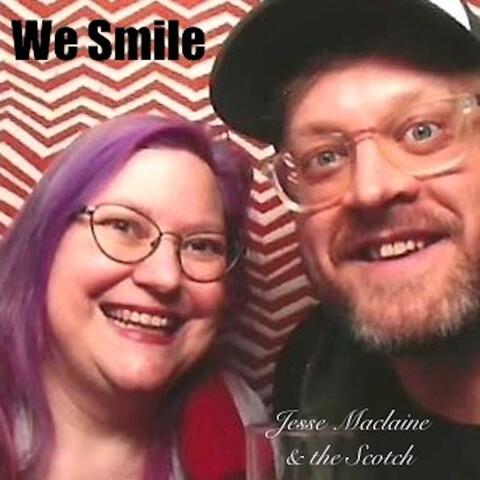 We Smile