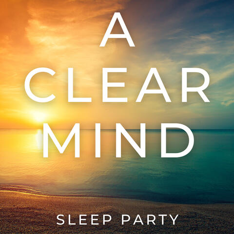 A Clear Mind