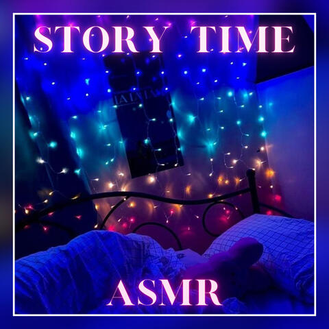 Story Time ASMR