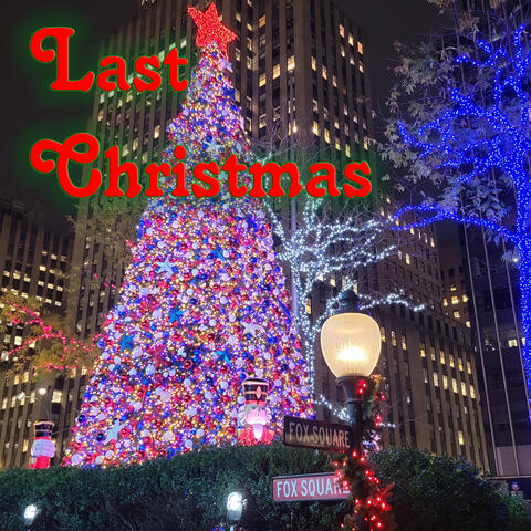Last Christmas