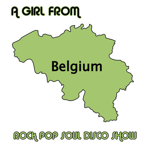 A Girl From Belgium