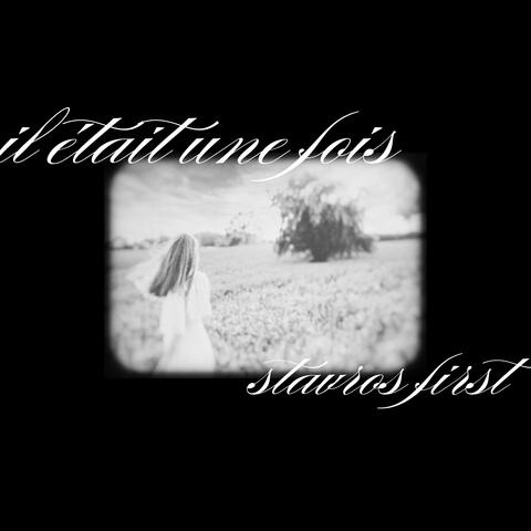 Il Était une Fois