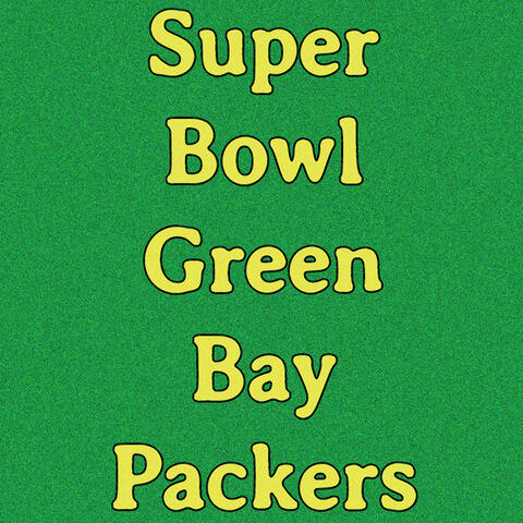 Super Bowl Green Bay Packers
