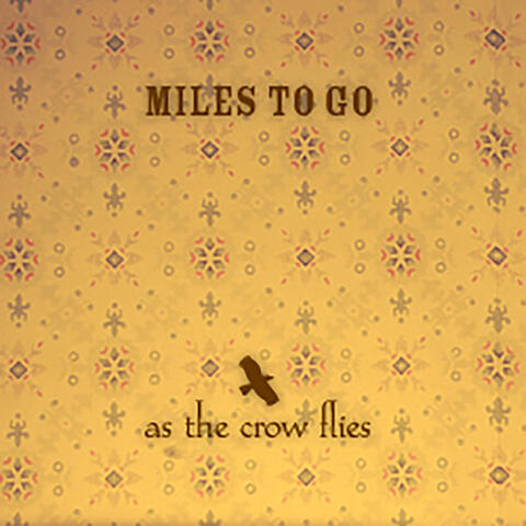 Miles to Go