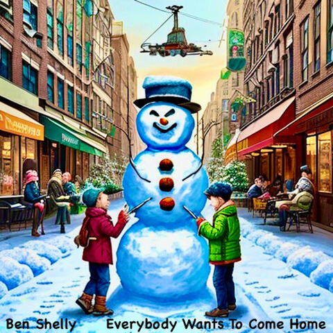 Everybody Wants To Come Home