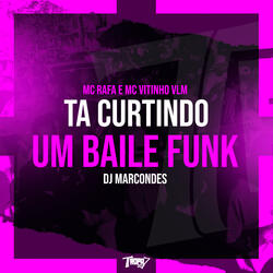 Ta curtindo um Baile Funk