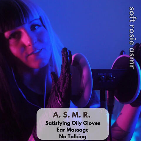 A.S.M.R. Satisfying Oily Gloves Ear Massage - No Talking
