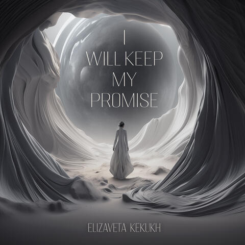 I Will Keep My Promise