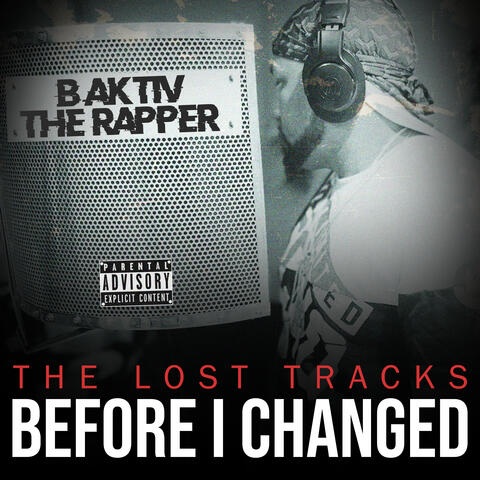 The Lost Tracks-Before I Changed