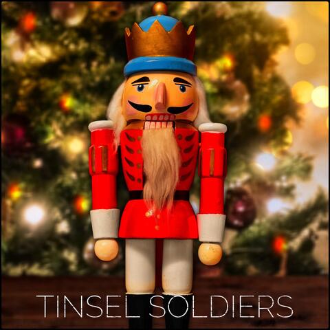 Tinsel Soldiers