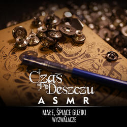 Małe Śpiące Guziki, Cz. 3