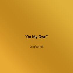 On My Own
