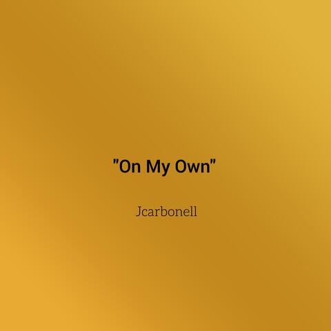 On My Own