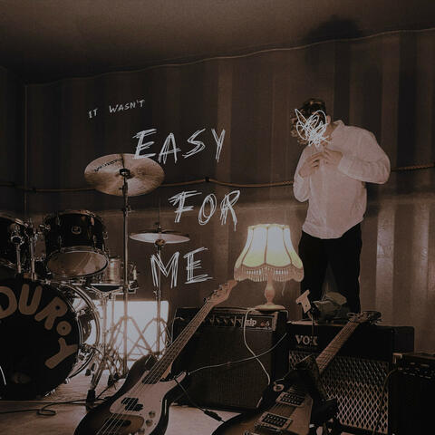 It Wasn't Easy For Me
