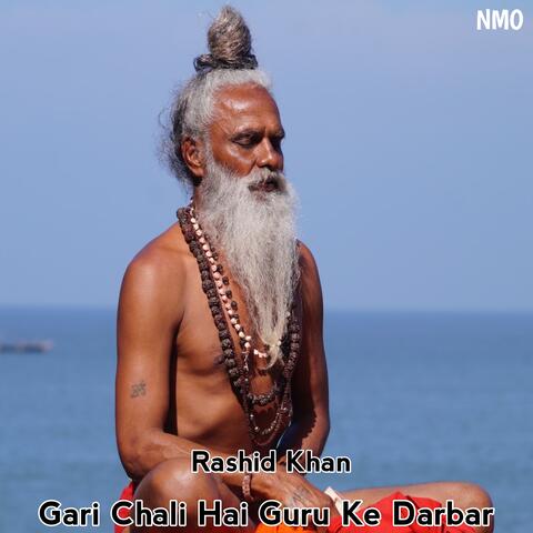 Gari Chali Hai Guru Ke Darbar
