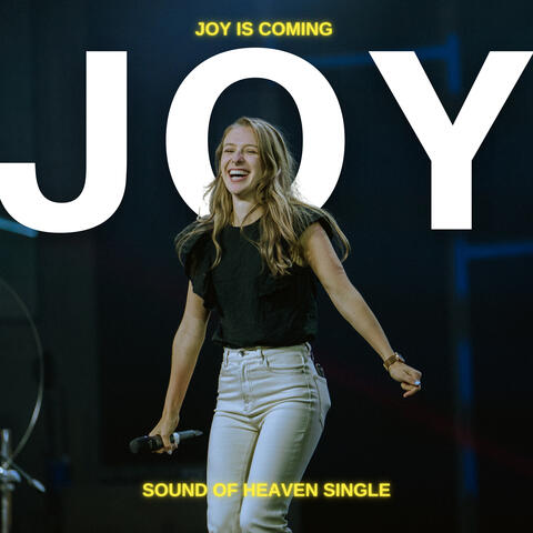 Joy is Coming