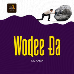 Woɖee Ɖa