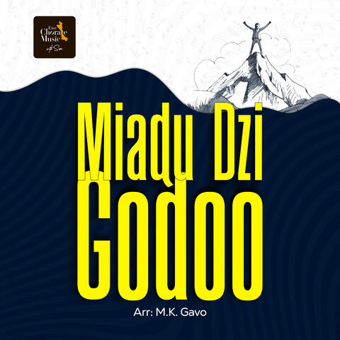 MIADU DZI GODOO