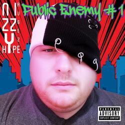 Public Enemy # 1