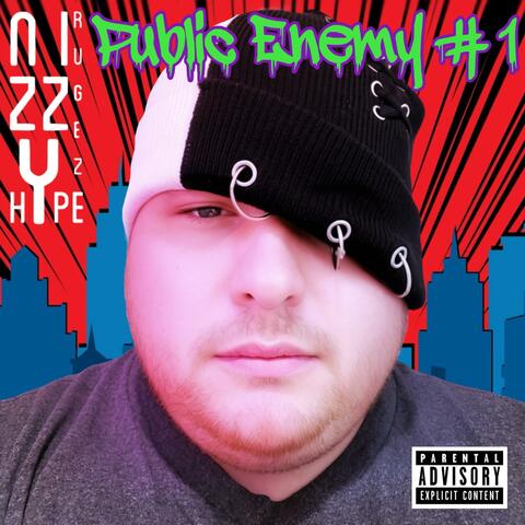 Public Enemy # 1
