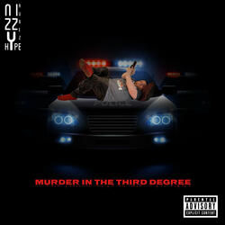 Murder In The Third Degree