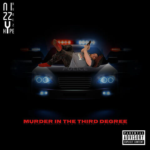Murder In The Third Degree