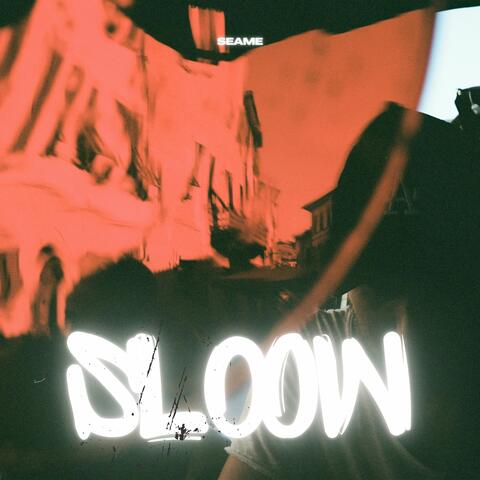 SLOOW