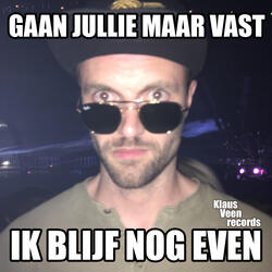 Ik Blijf Nog Even