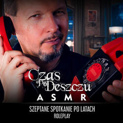 Szeptane spotkanie po latach, Cz. 6