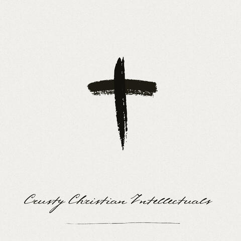Crusty Christian Intellectuals