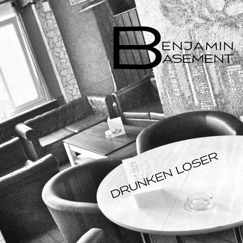 Drunken Loser