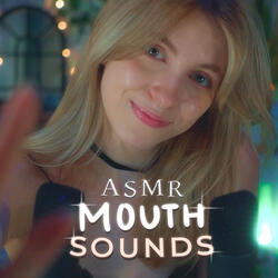 Mouth Sounds suaves