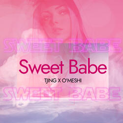 Sweet Babe