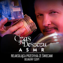 Relaksująca przesyłka ze świecami, Cz. 1