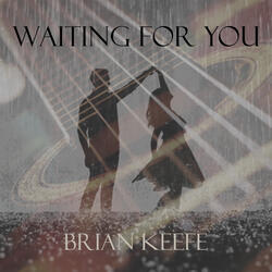 Waiting For You