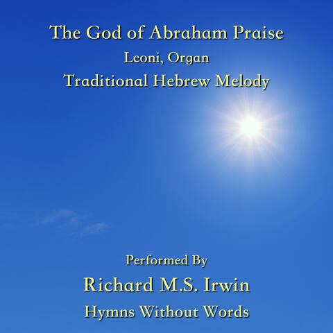 The God of Abraham Praise (Leoni, Organ)