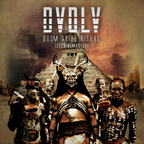 Doom Tribe Ritual - (2023 Remaster)