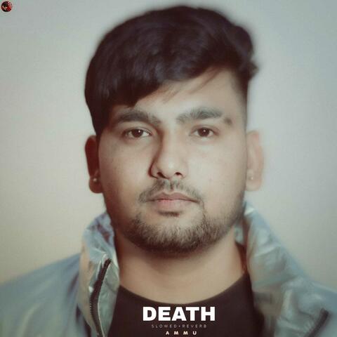 Death (Slowed and Reverb)