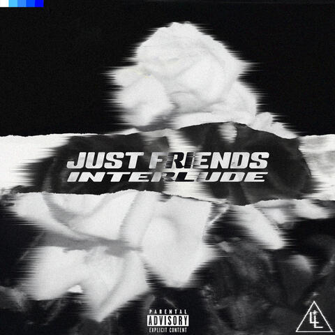 Just Friends Interlude
